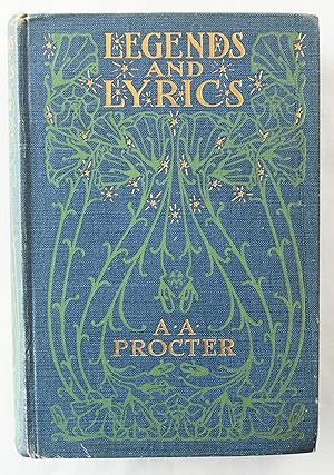Legends And Lyrics : A Book Of Verses