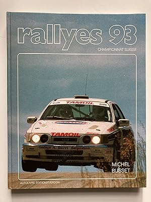 Rallyes 93 . Championnat suisse.