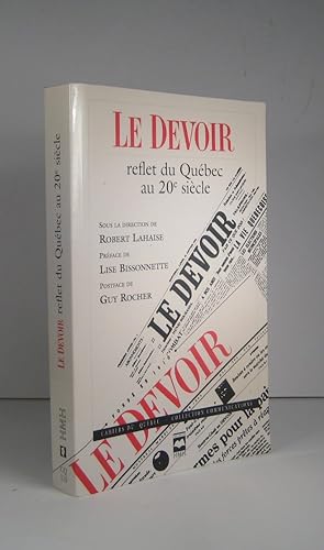 Le Devoir, reflet du Québec au 20e siècle