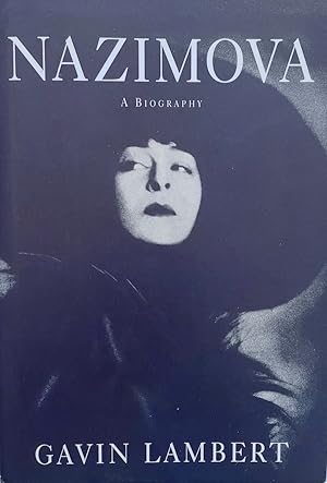 Nazimova: A Biography
