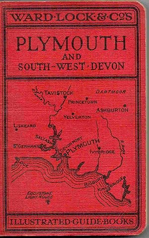 A Pictorial and Descriptive Guide to Plymouth and South-west Devon