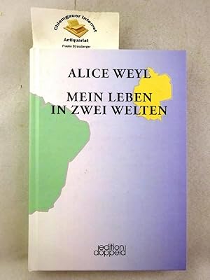 Mein Leben in zwei Welten. Herausgegeben von Dietrich Drescher.