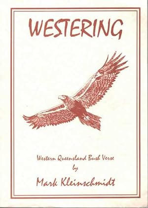 Westering: Western Queensland Bush Verse