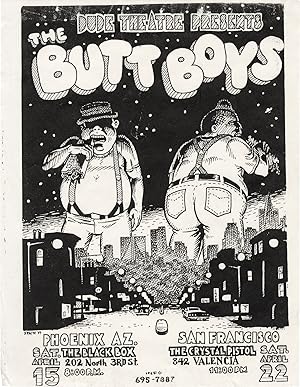 Dude Theatre Presents The Butt Boys (Original flyer for two performances at The Black Box and The...