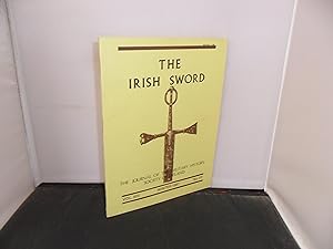 The Irish Sword The Journal of the Military History Society of Ireland Volume 14 Winter 1981 No 57