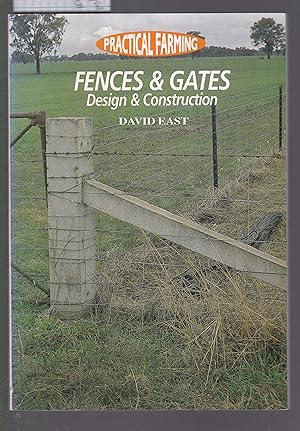 Fences and Gates - Design and Construction