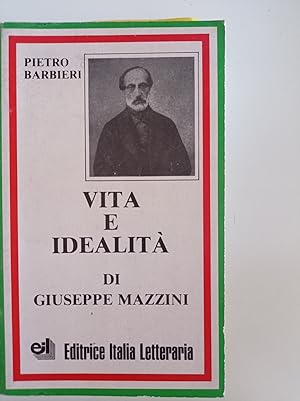 Vita e idealità di Giuseppe Mazzini (AUTOGRAFATO)