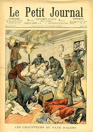 "LE PETIT JOURNAL N°643 du 15/3/1903" LES CHAUFFEURS DU PAYS D'ALOST / LE CROSS-COUNTRY NATIONAL