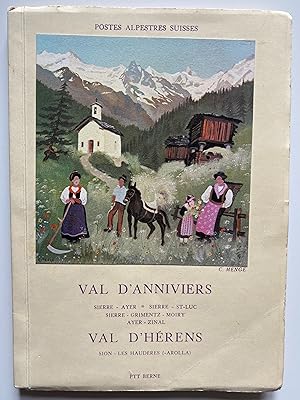 Val d'Anniviers - Val d'Hérens . Postes alpestres suisses.