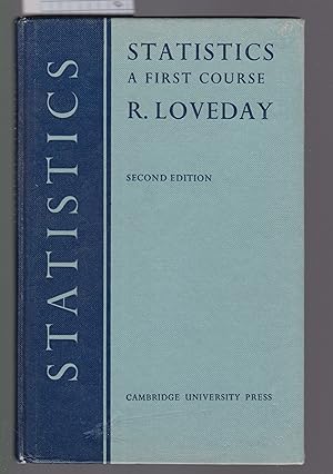 Statistics : A First Course