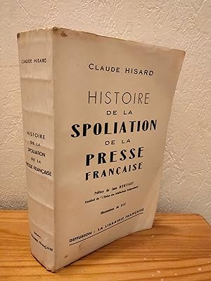 Histoire de la Spoliation de la Presse Française (1944-1955)