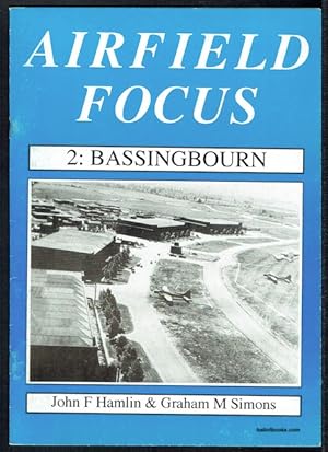 Airfield Focus 2: Bassingbourn