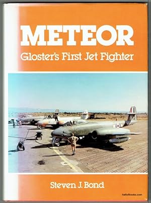 Meteor: Gloster's First Jet Fighter