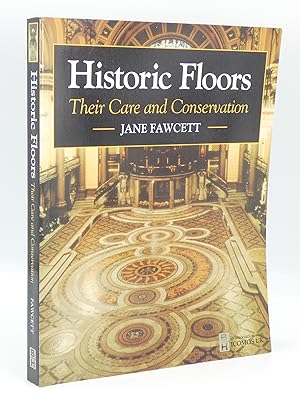 Historic Floors: Their Care and Conservation