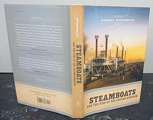 Steamboats and the Rise of the Cotton Kingdom