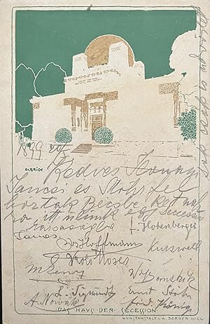 The House of Secession in Vienna. Postcard with autograph signatures of Ernst Stöhr, Koloman Mose...