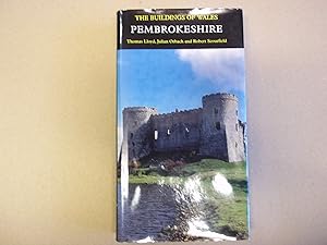 Pevsner Architectural Guides Pembrokeshire: The Buildings of Wales