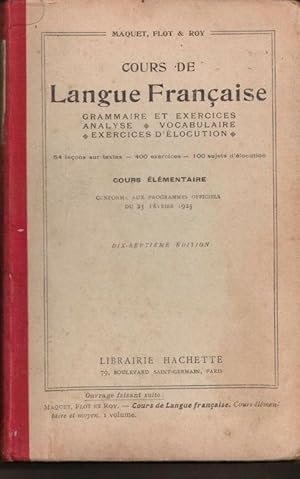 Cours de langue française grammaire et exercices - analyse élocution