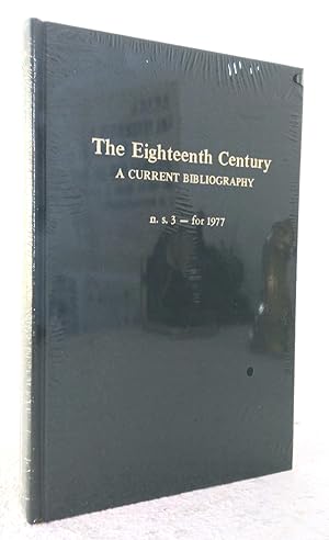 The Eighteenth Century: a current bibliography, N.S. No. 3, 1977