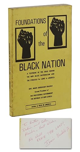 Foundations of the Black Nation: A Textbook of the Ideas Behind the New Black Nationalism and the...