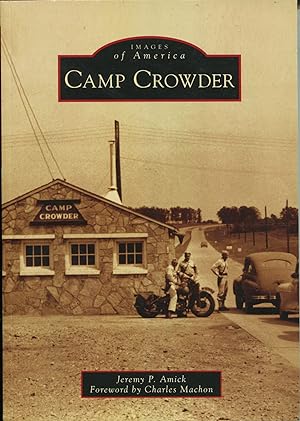 Camp Crowder; Images of America series