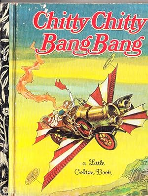 Chitty Chitty Bang Bang A Little Golden Book