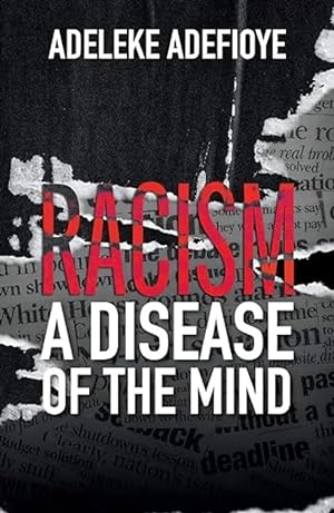 Racism: A Disease of the Mind