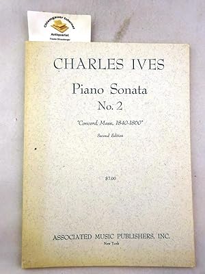 Second Pianoforte Sonata "Concord, Mass., 1840-1860" 2nd edition Emerson 19.