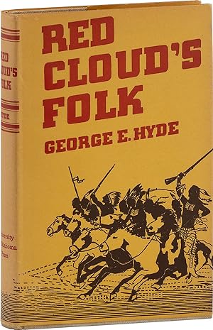 Red Cloud's Folk. A History of the Oglala Sioux Indians