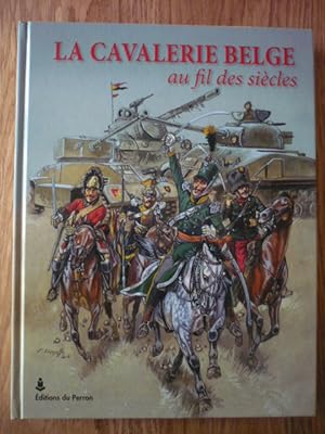 La cavalerie belge au fil des siècles