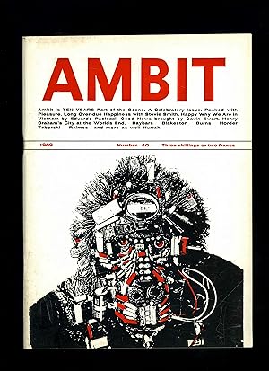 AMBIT Magazine No. 40 (1969 - Ten Year Celebratory Issue) - includes "The House of Over-Dew" by S...