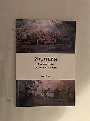 Withern: The Story of a Lincolnshire Parish