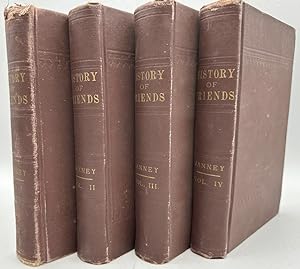 History of the Religious Society of Friends from its Rise to the Year 1828