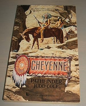 Pathfinder (Cheyenne, No 9) // The Photos in this listing are of the book that is offered for sale