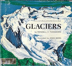 Glaciers (Let's Read and Find Out Science Book)