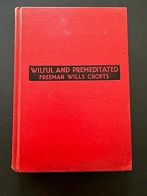 Wilful And Premeditated