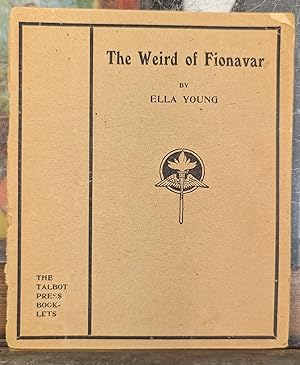The Weird of Fionavar