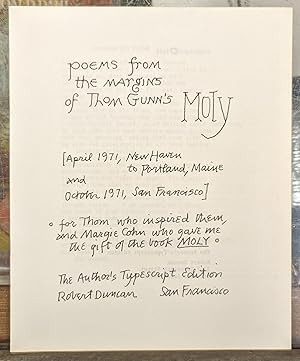 Poems from the Margins of Thom Gunn's Moly