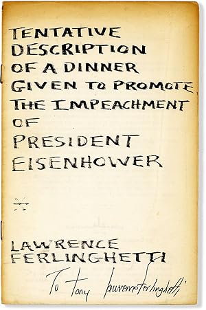 Tentative Description of a Dinner Given to Promote the Impeachment of President Eisenhower [Inscr...