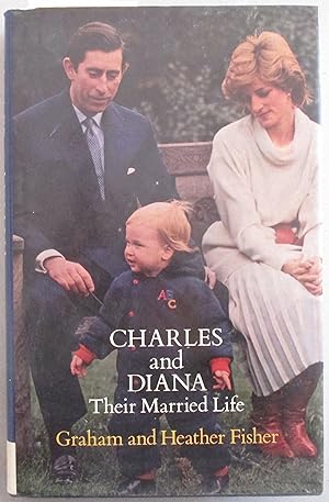 Charles and Diana: Their Married Life