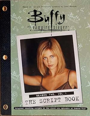 Buffy the Vampire Slayer, The Script Book: Season Two, Volume One