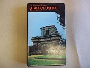 Staffordshire (The Buildings of England)
