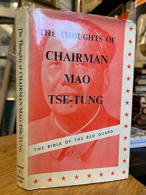 The Thoughts of Chairman Mao Tse-Tung