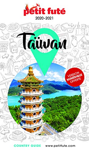 Guide Taïwan 2020-2021 Petit Futé