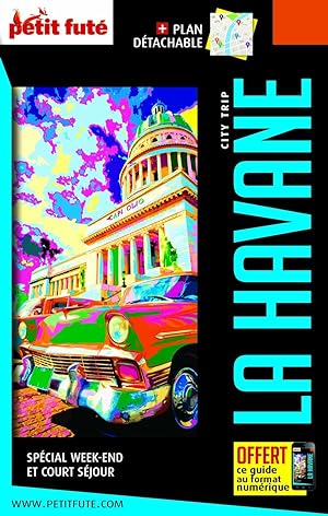 Guide La Havane 2019-2020 City trip Petit Futé