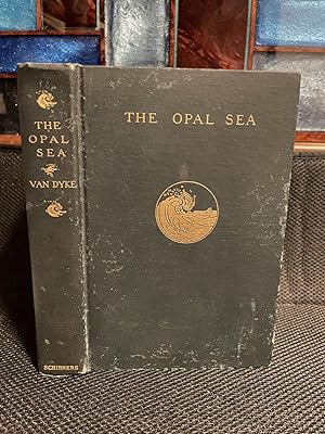 The Opal Sea Continued Studies in Impressions and Appearances