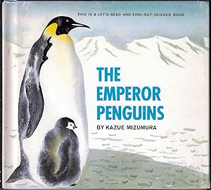Emperor Penguins (Let's Read and Find Out Science Book)