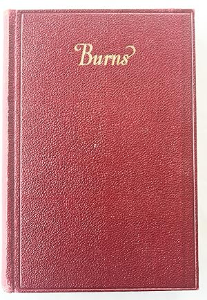 The Poetical Works od Robert Burns : With Notes, Glossary, Index of First Lines and Chronological...