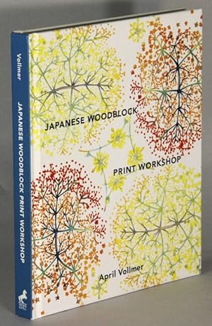 Japanese woodblock print workshop. A modern guide to the ancient art of mokuhanga