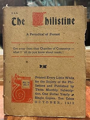 The Philistine: October, 1912; A Periodical of Protest